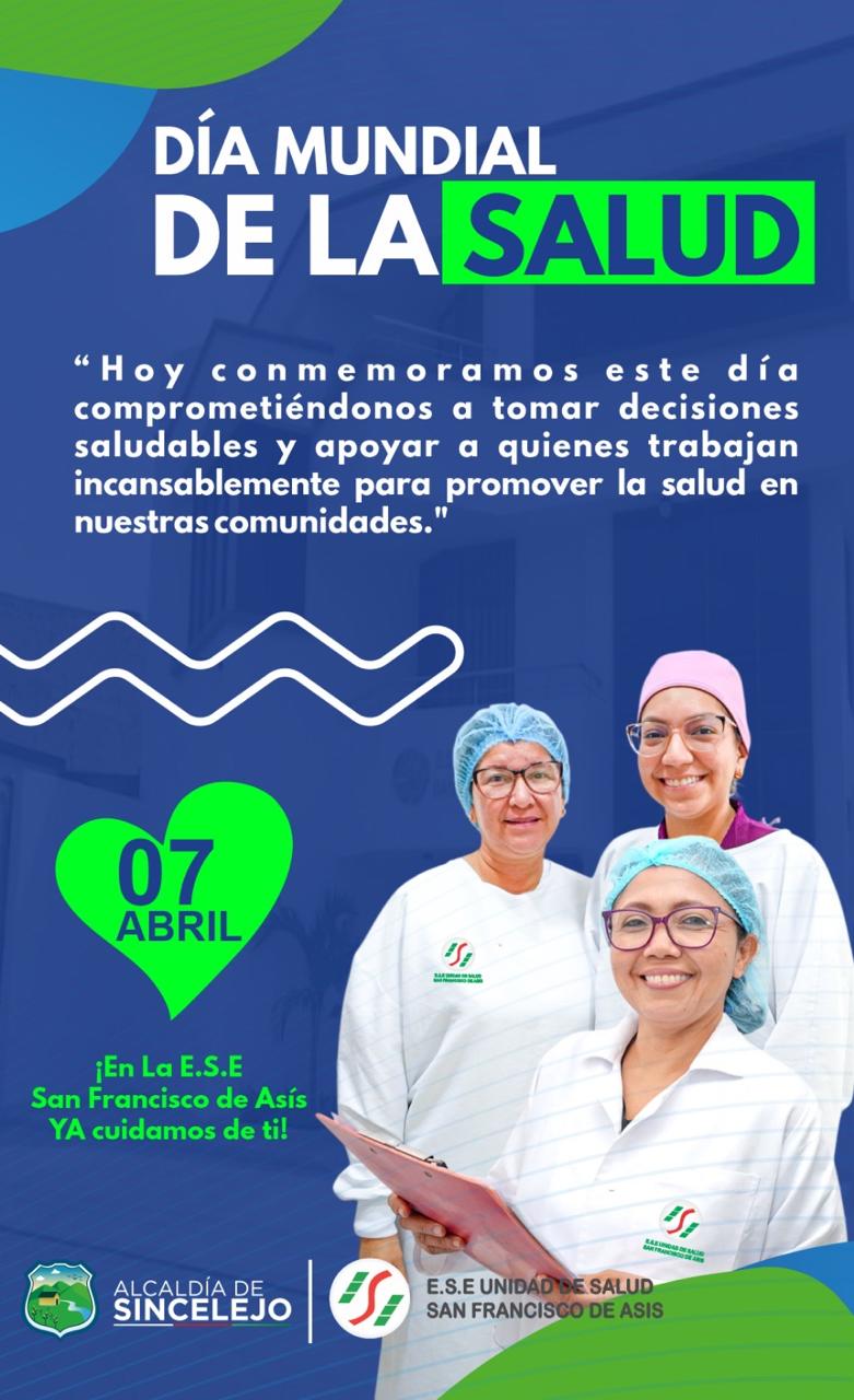 EN LA E.S.E. UNIDAD DE SALUD SAN FRANCISCO DE ASÍS CUIDAMOS DE TI